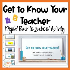 Get to Know Your Teacher Digital Back to School Activity